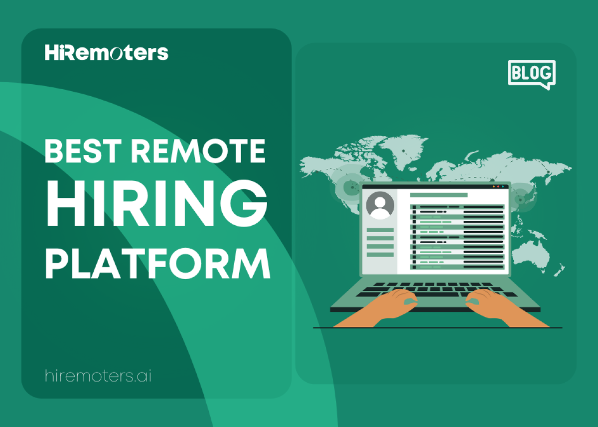 How to Choose the Best Remote Hiring Platform