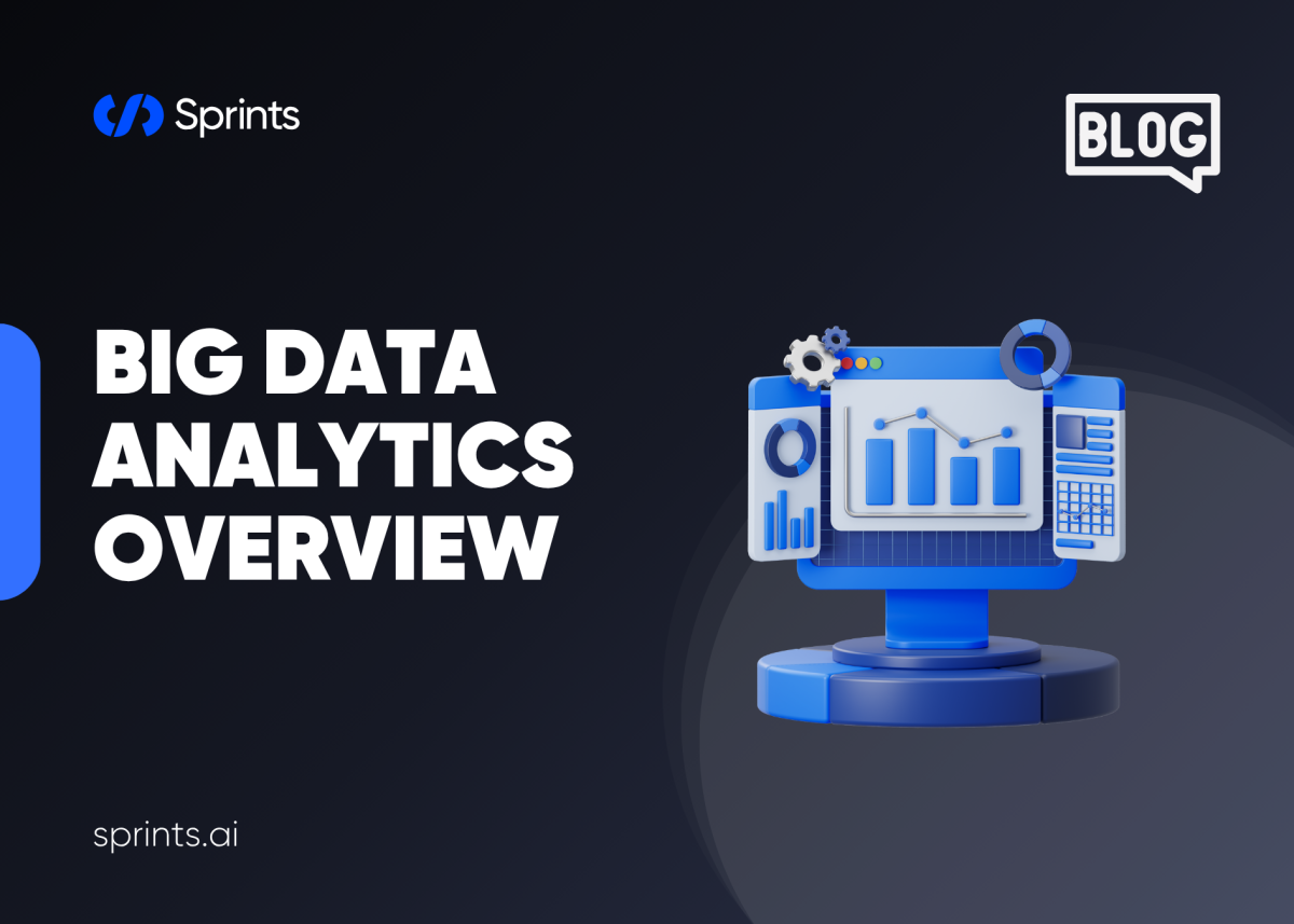 Big data analytics overview