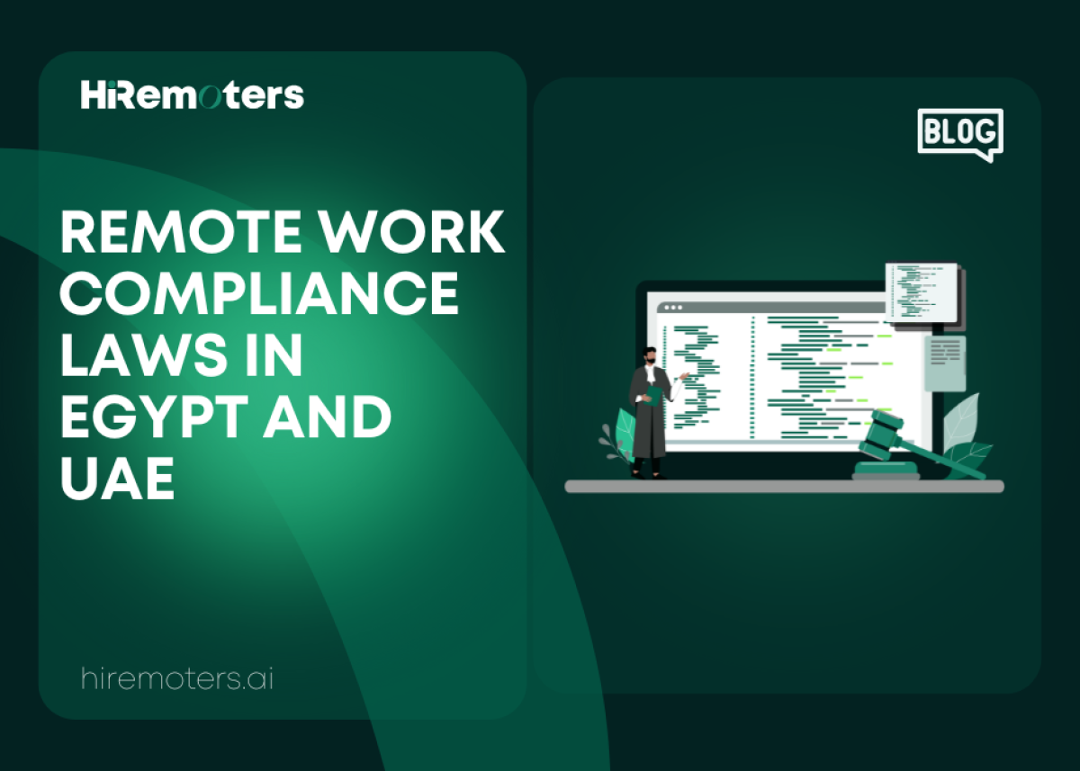 Remote Work Compliance Laws in Egypt and UAE