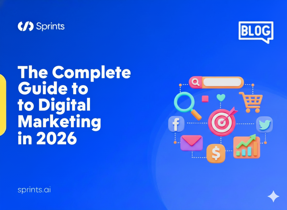 The Complete Guide to Digital Marketing in 2026