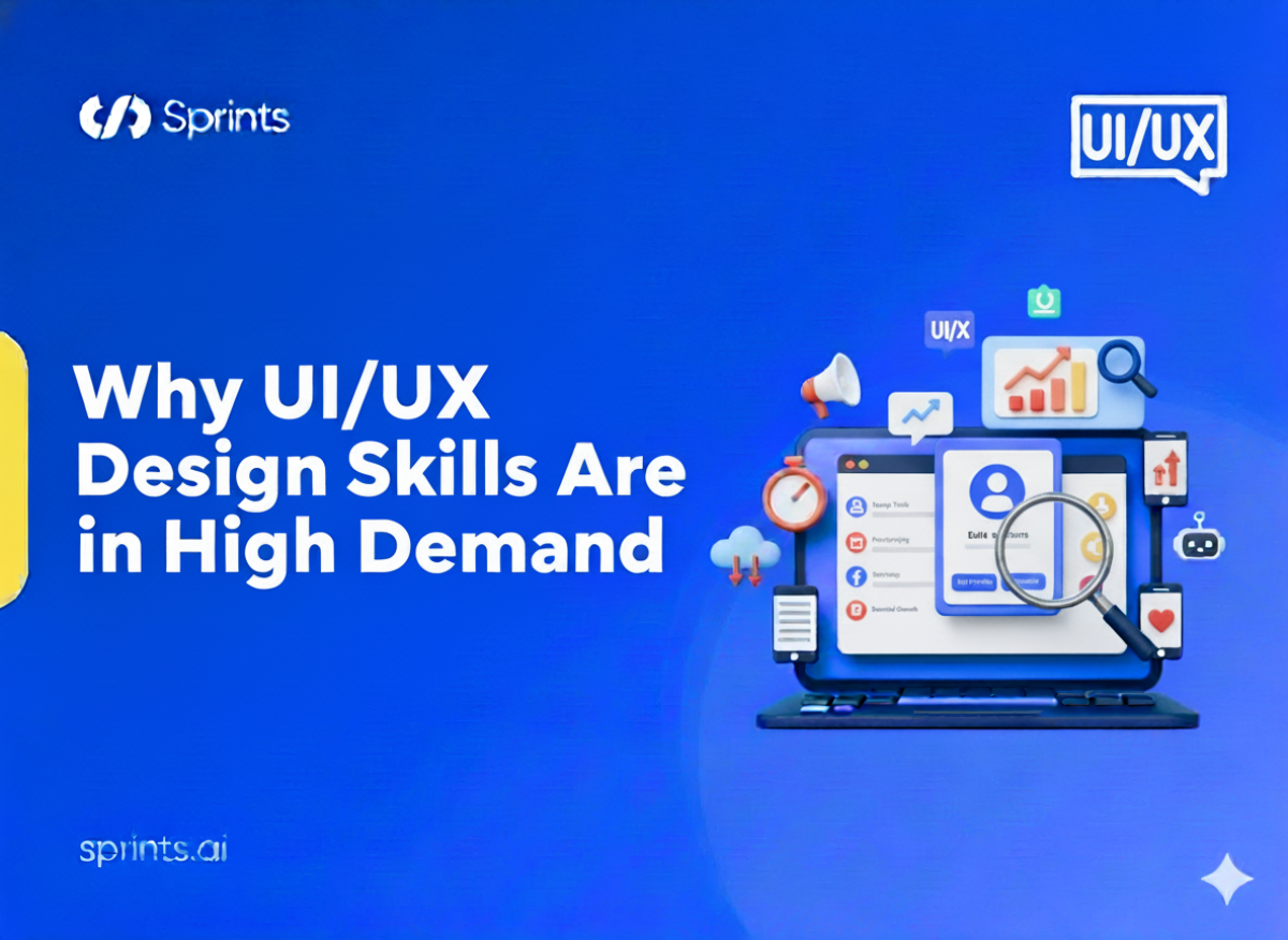 Why UI/UX Design Skills Are in High Demand