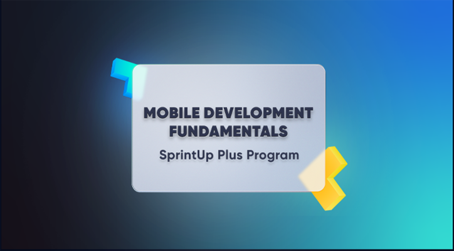 Mobile Development Fundamentals